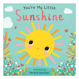 Simon & Schuster You're My Little Sunshine Board Book