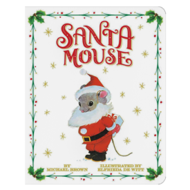 Simon & Schuster Santa Mouse Board Book