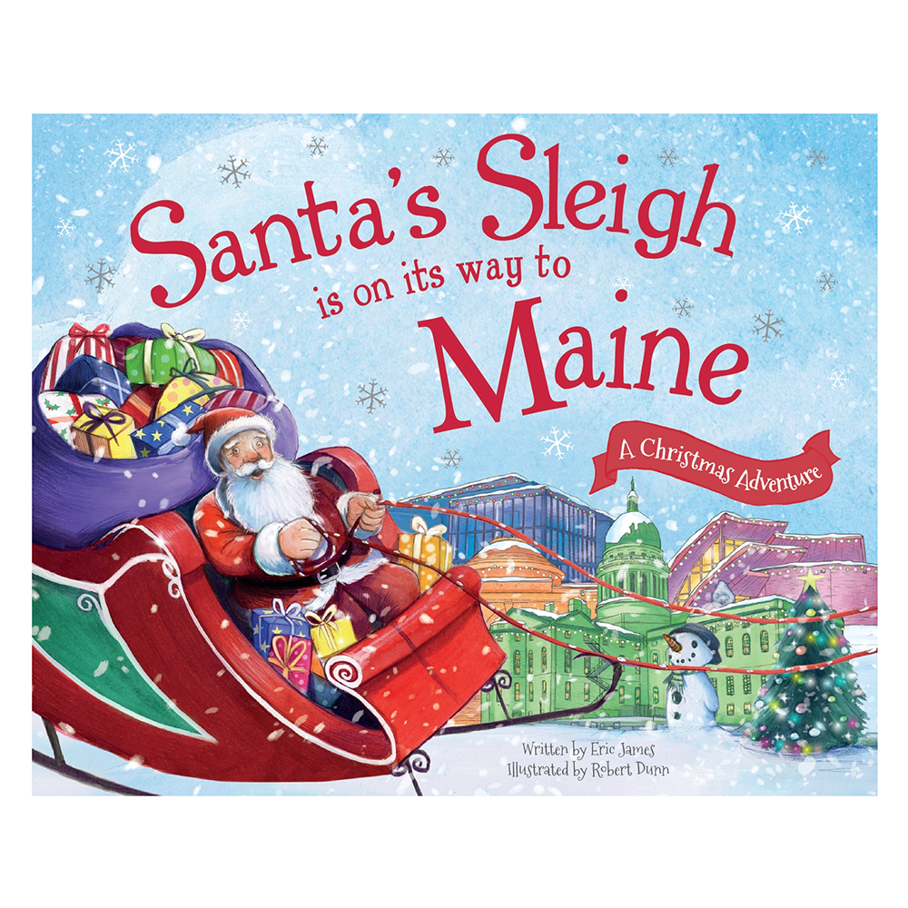 Sourcebooks Santas Sleigh Is On Its Way To Maine Hardcover Book