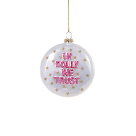 Cody Foster & Co Ornament - In Dolly We Trust