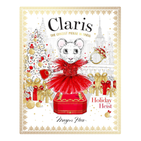 Chronicle Claris: Holiday Heist Hardcover Book