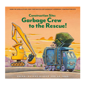 Chronicle Construction Site: Garbage Crew To the Rescue! Hardcover Book