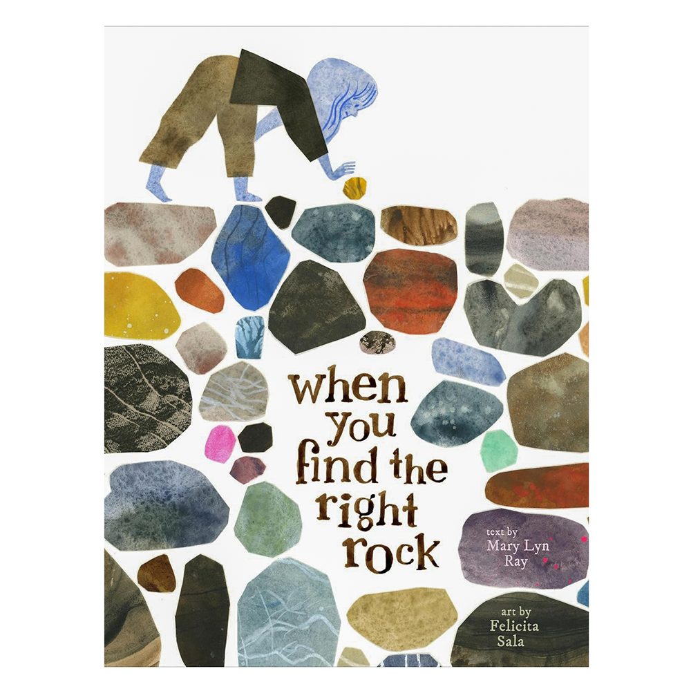 When You Find the Right Rock Hardcover Book