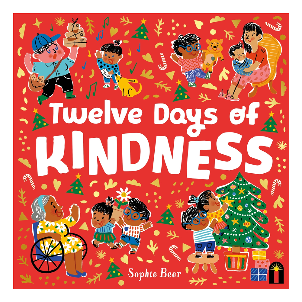 The Twelve Days of Kindness Hardcover Book