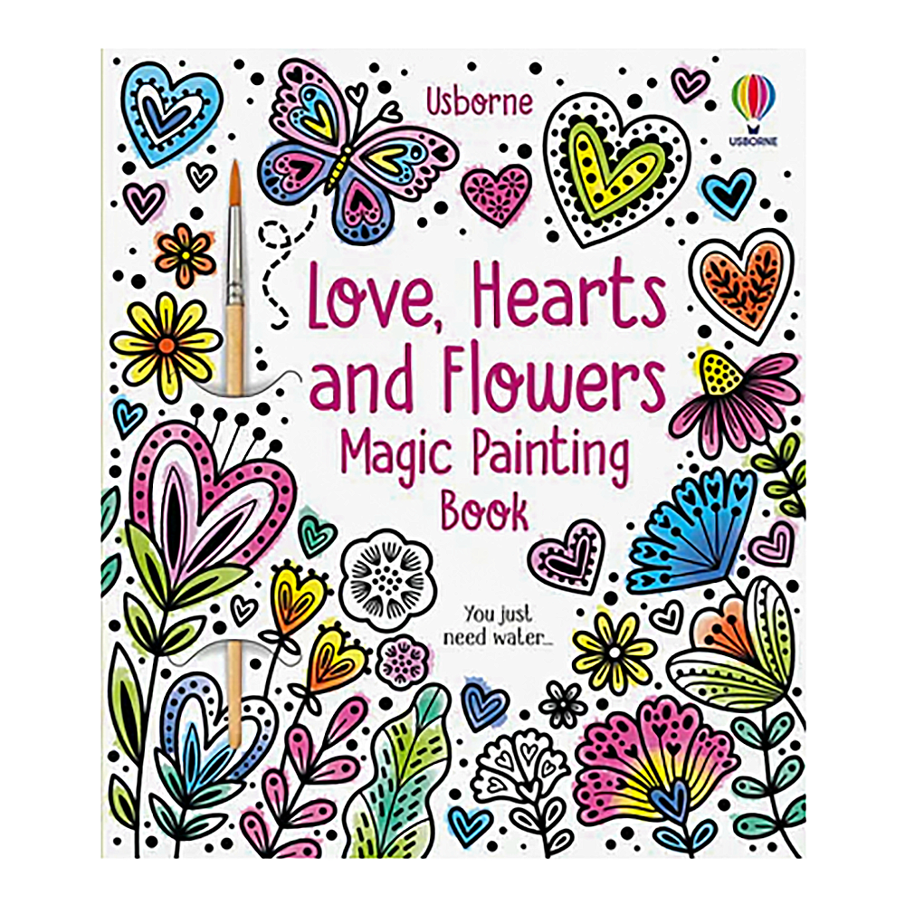 Usborne Magic Painting Book - Love Hearts and Flowers