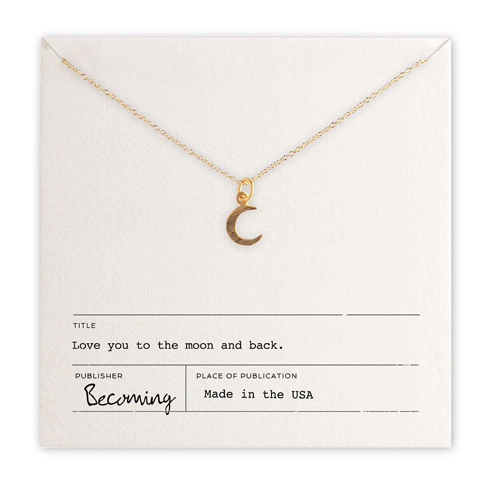 Becoming Jewelry Becoming Jewelry - 18" Necklace - Love You To The Moon - Gold Fill