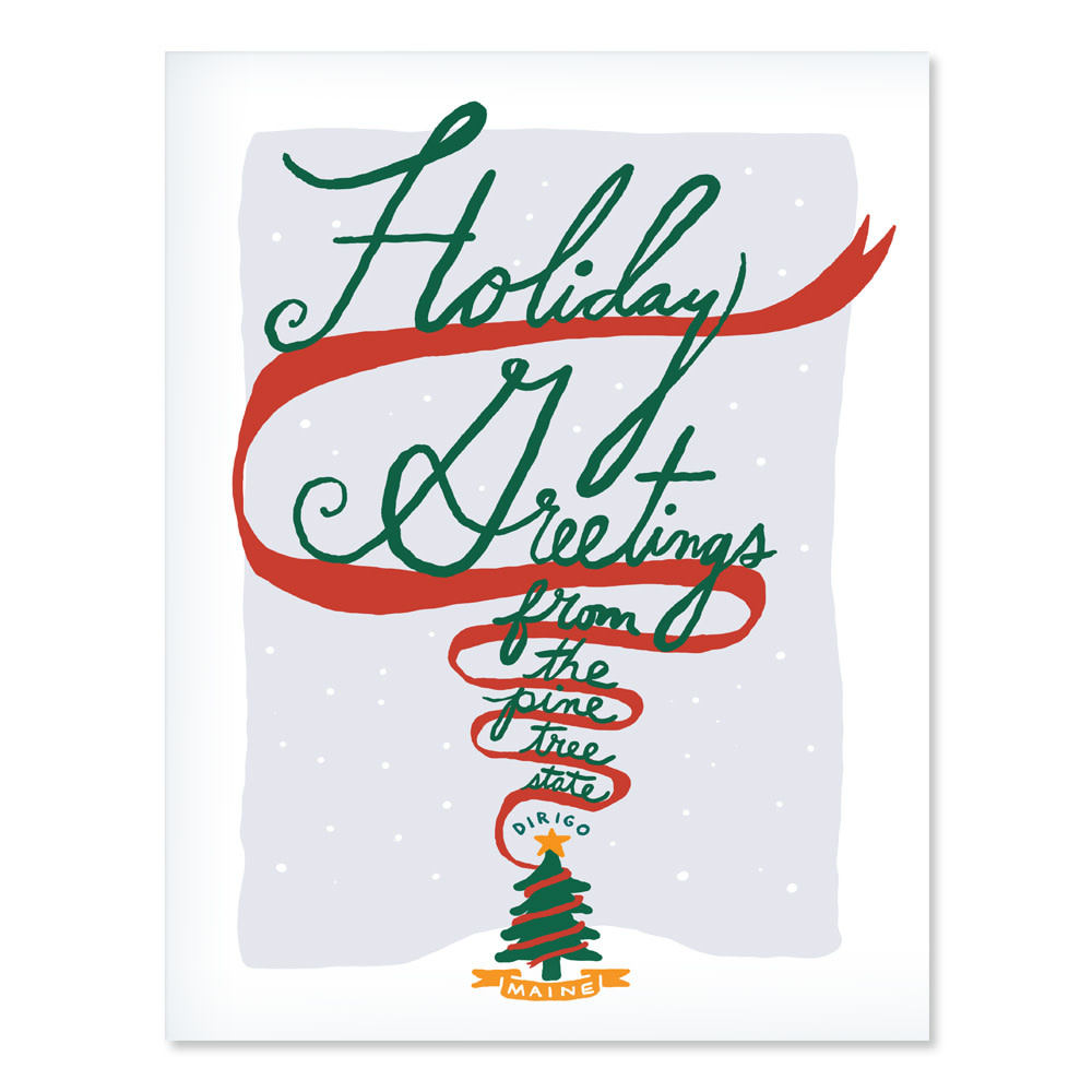 Daytrip Society - Holiday Greetings Pine Tree State Dirigo Card