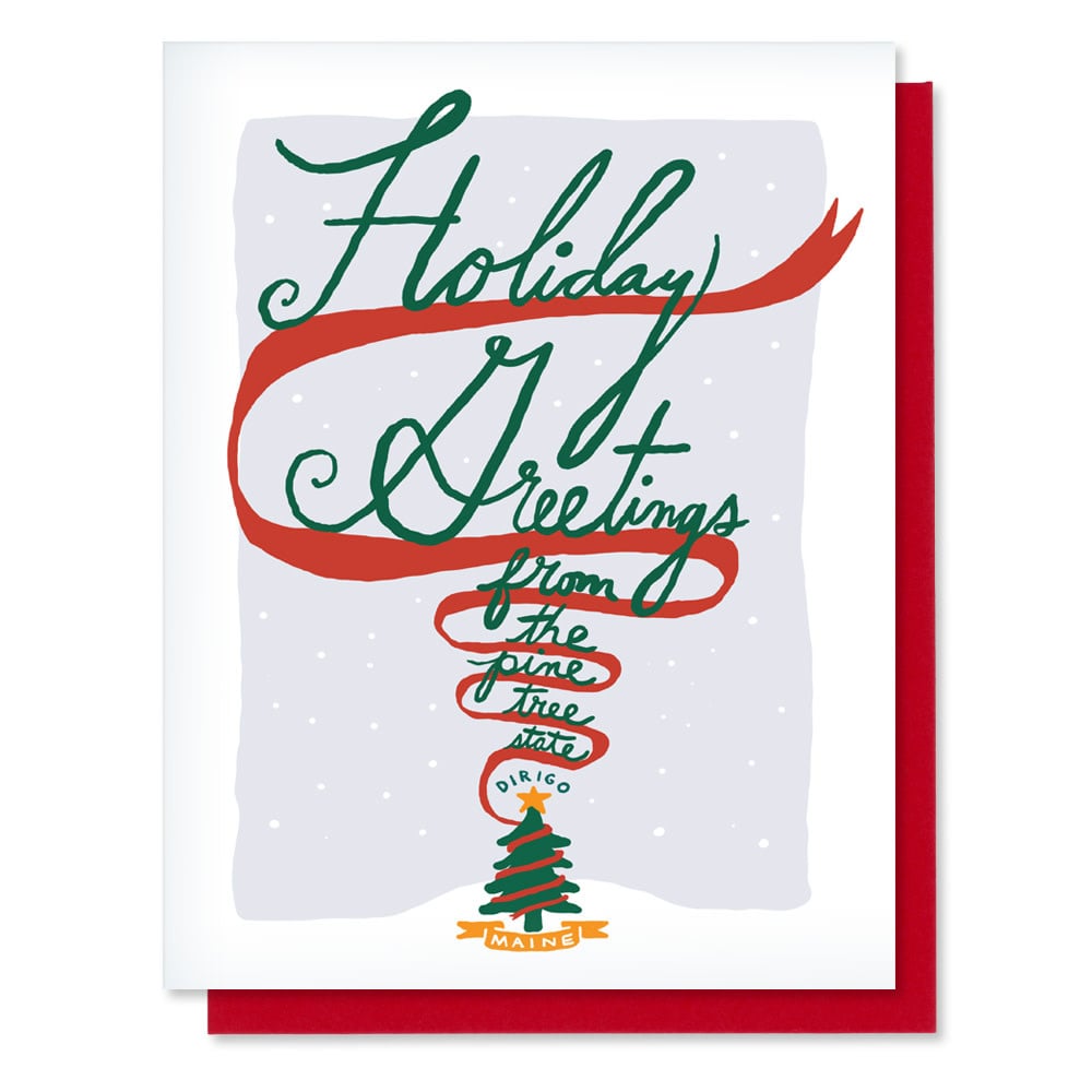 Daytrip Society - Holiday Greetings Pine Tree State Dirigo Card