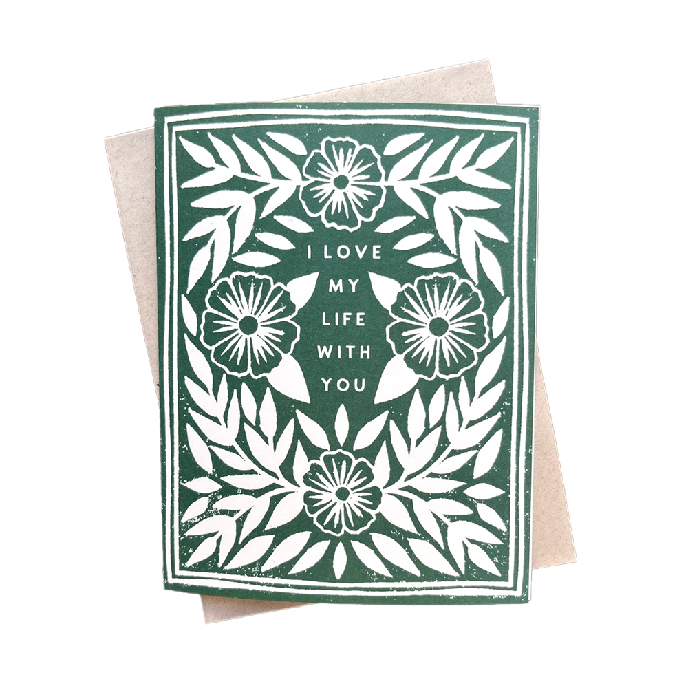 Katharine Watson Katharine Watson Card - I Love My Life with You