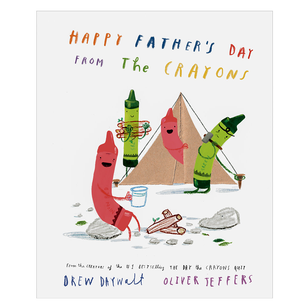 Happy Fathers Day from the Crayons Hardcover Book