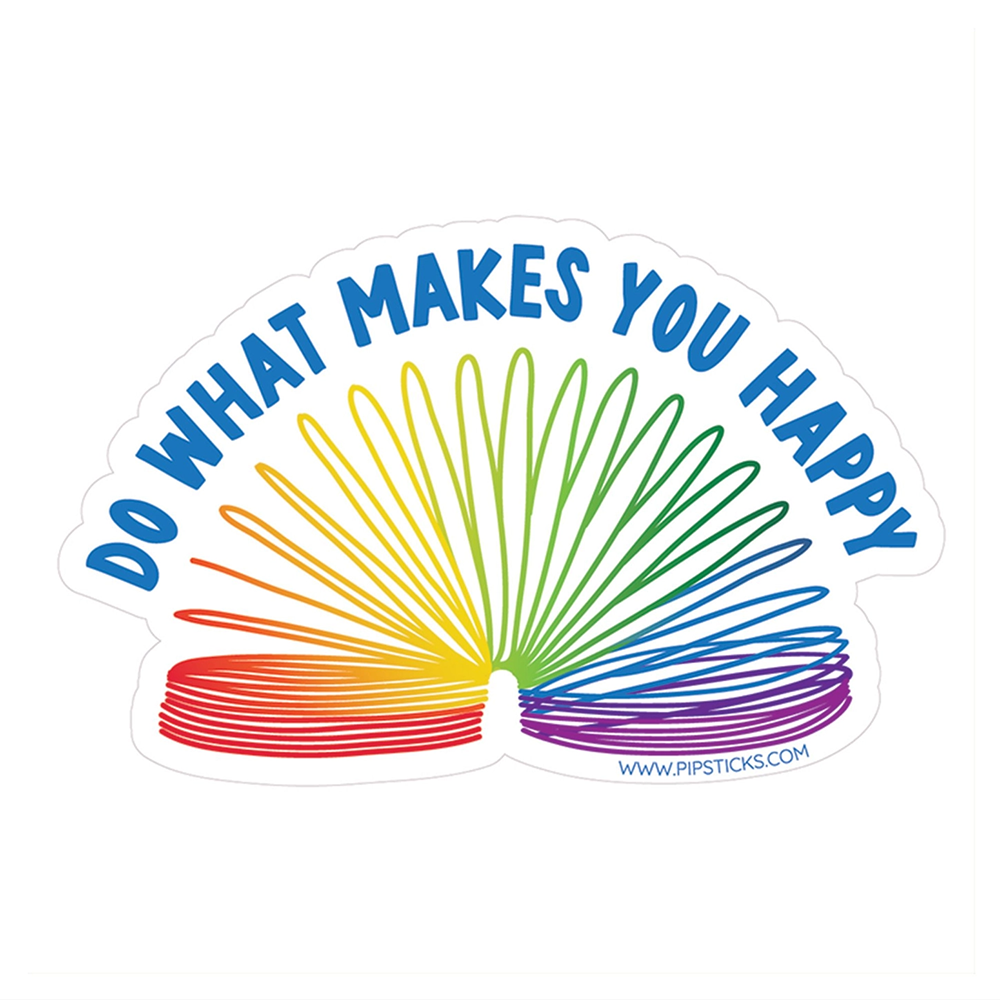 Pipsticks Pipsticks Vinyl Sticker - Do What Makes You Happy