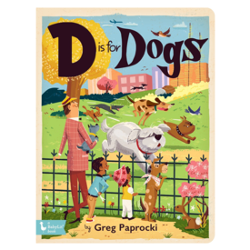 Gibbs Smith D Is For Dogs Board Book