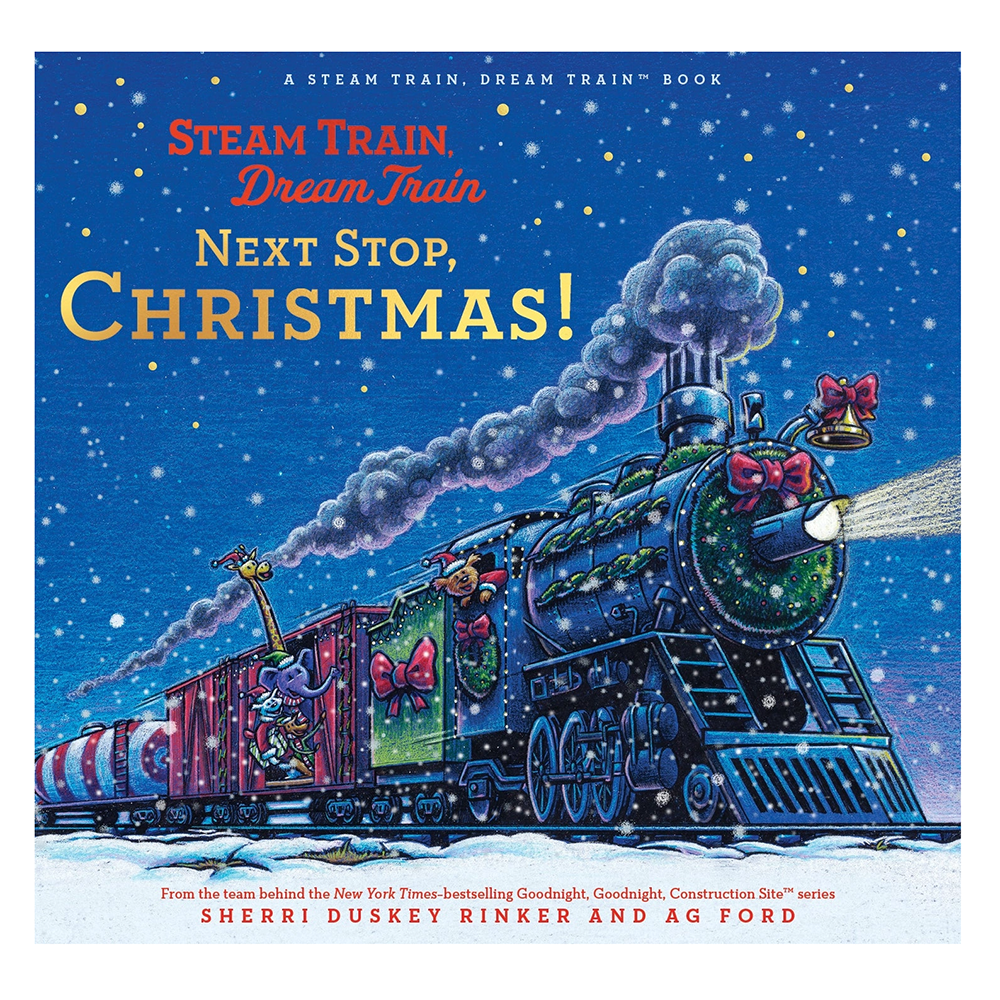 Steam Train Dream Train: Next Stop, Christmas! Hardcover Book