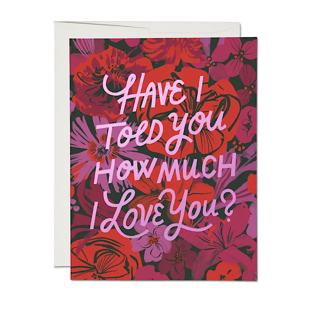 Red Cap Cards - I Love You Florals Card