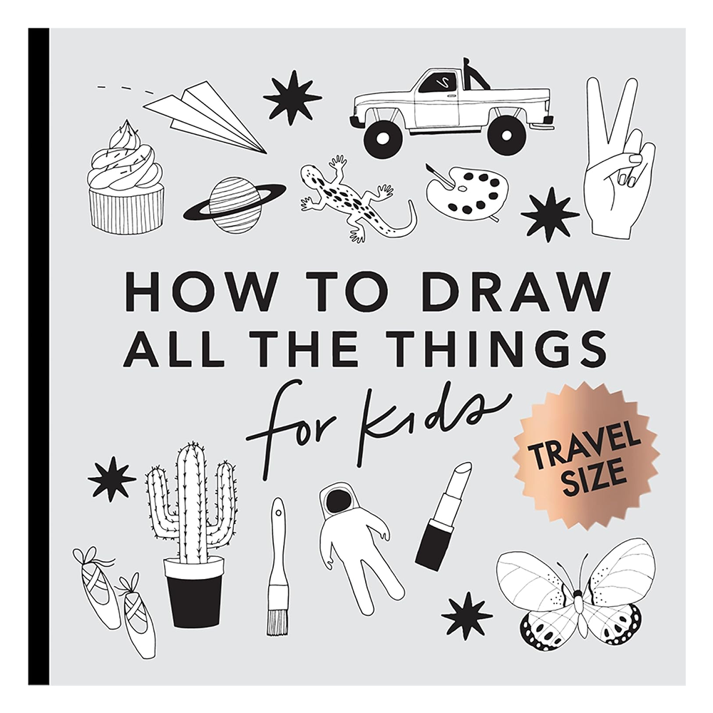 All the Things: How to Draw Books for Kids Spiral Bound