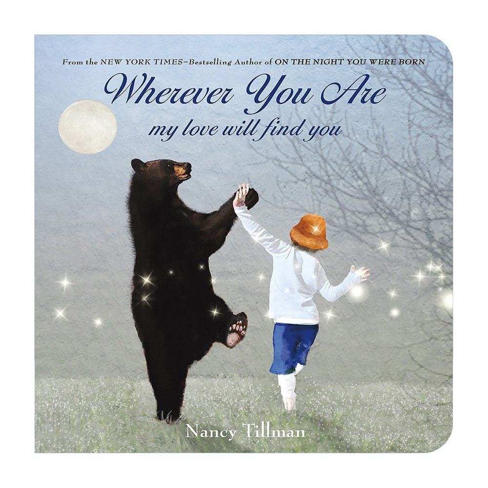 Macmillan Wherever You Are My Love Will Find You Board Book