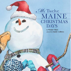 Wooly Moon Studio My Twelve Maine Christmas Days Paperback