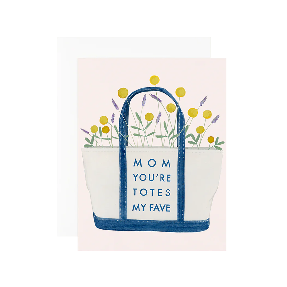 Dear Hancock Card - Mom Totes My Fave