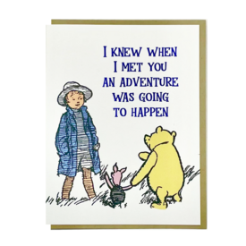 Big Wheel Press Big Wheel Press Card - I Knew When I Met You Pooh