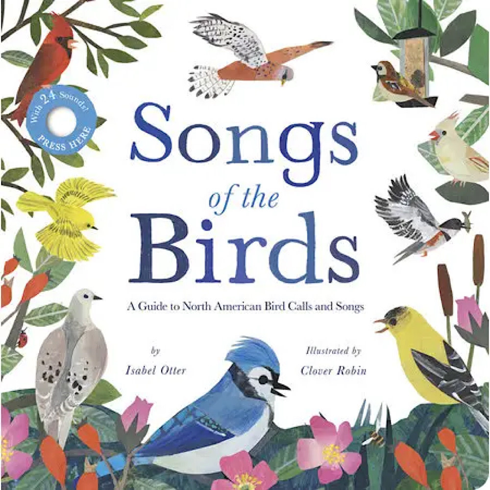 Songs of the Birds Hardcover Book
