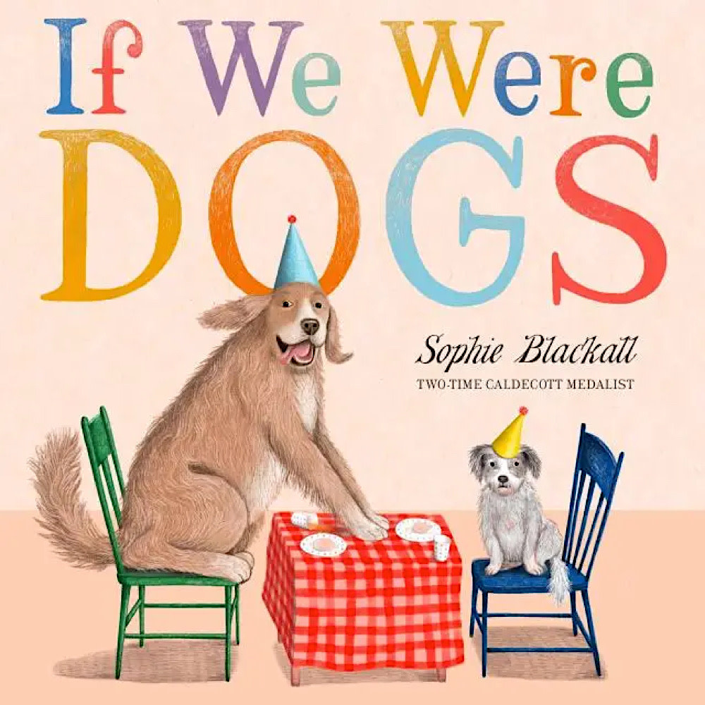 If We Were Dogs Hardcover Book