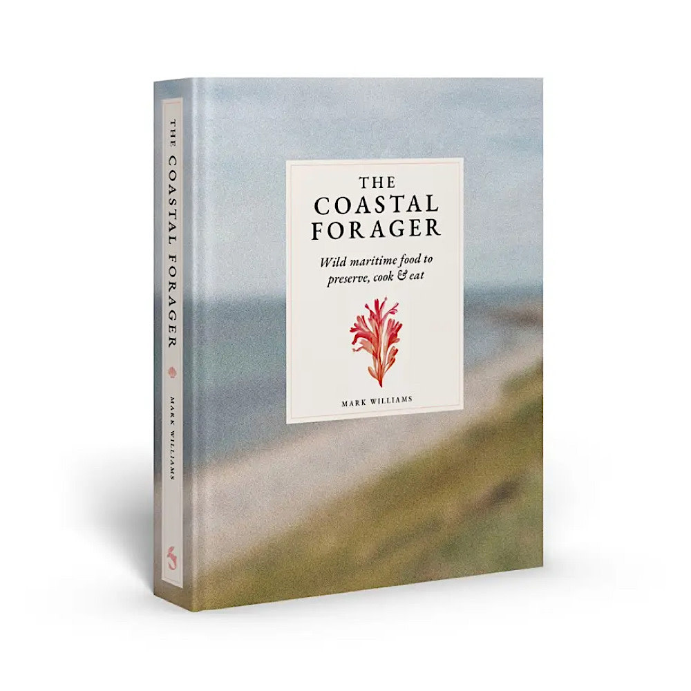 The Coastal Forager Hardcover Book