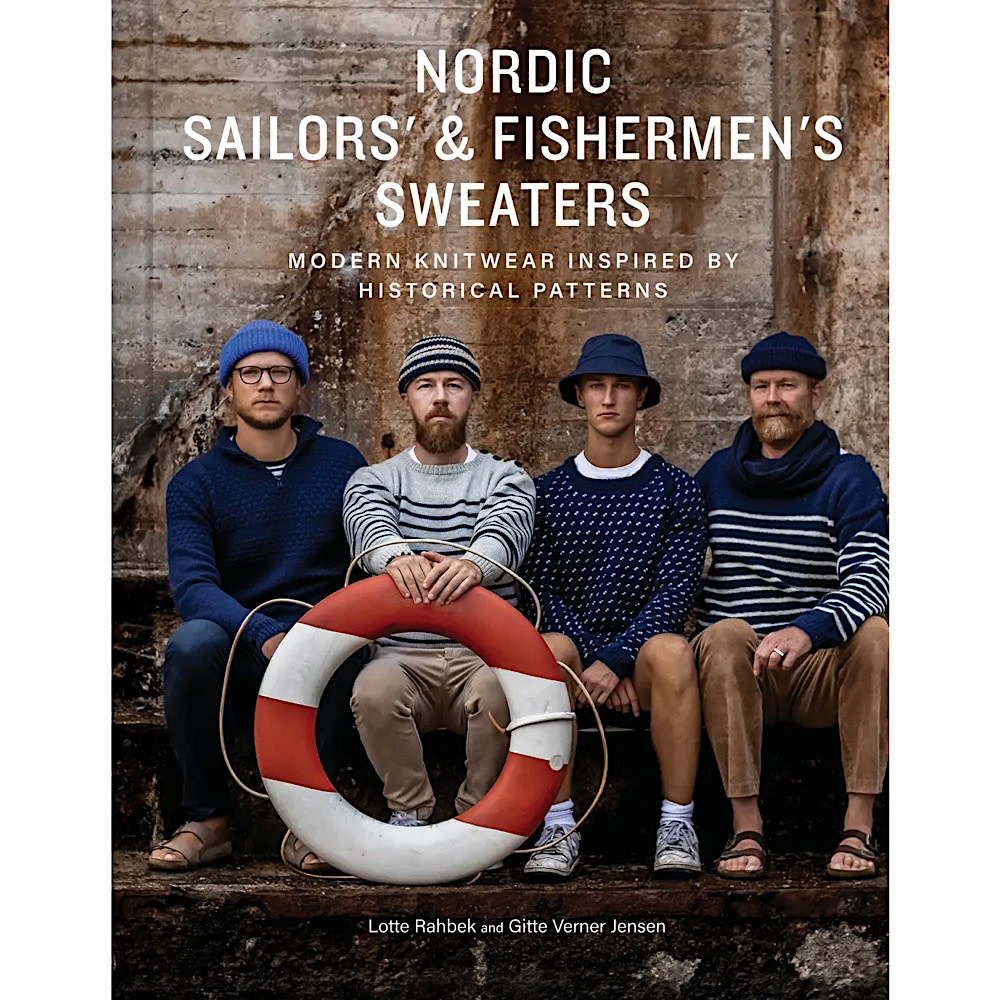 Nordic Sailors' & Fishermen's Sweaters: Modern Knitwear Hardcover Book