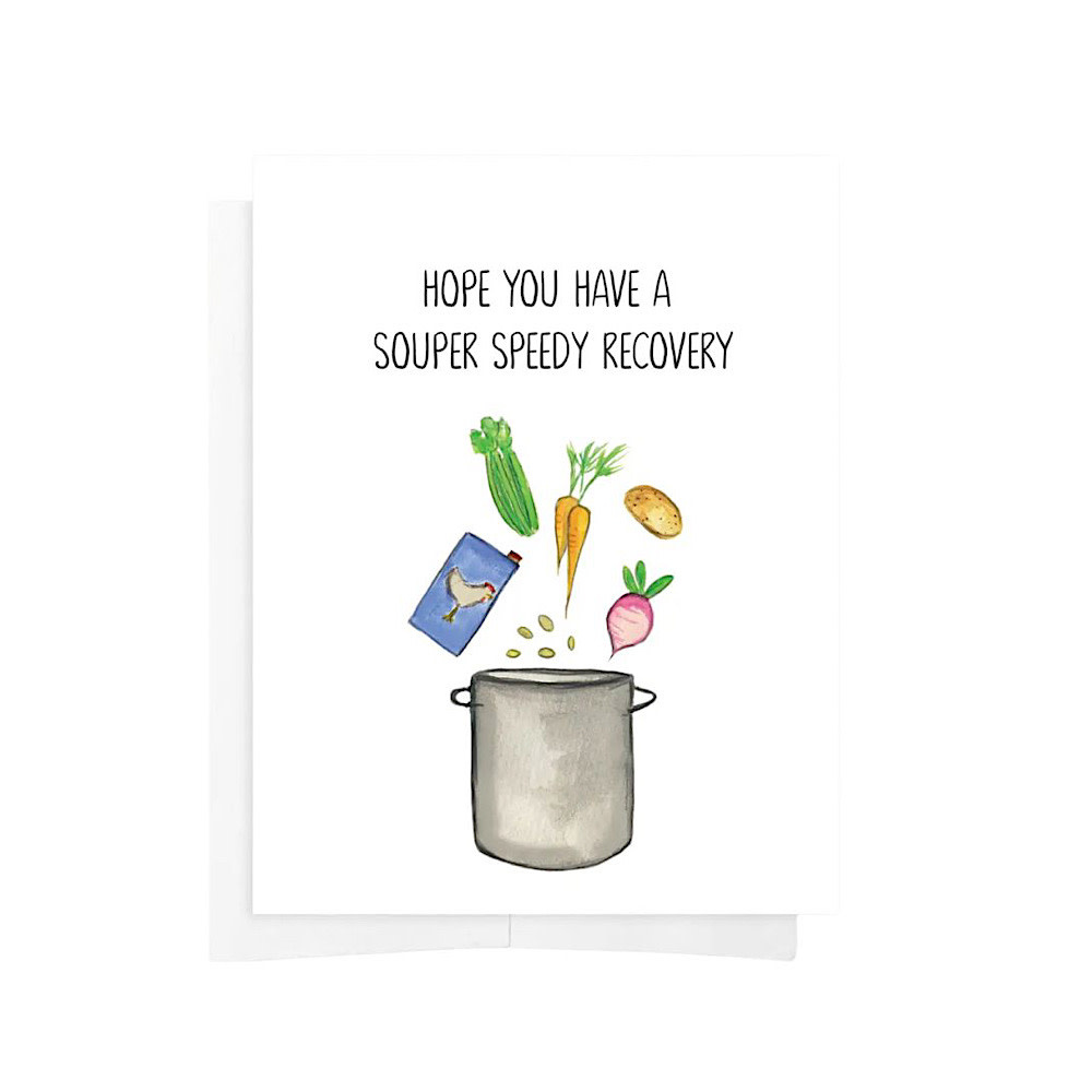 Emmy+Olly Card - Souper Speedy Recovery