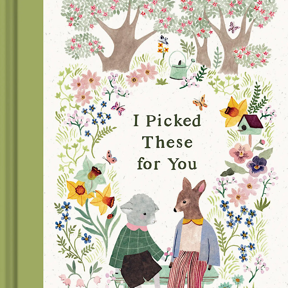 I Picked These For You Hardcover Book