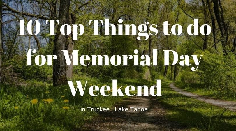 10 Top Things to do this Memorial Day