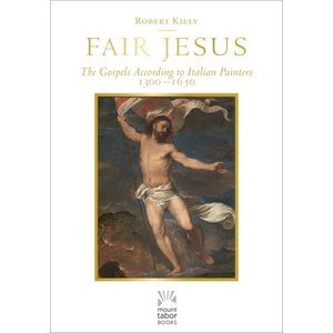 Fair Jesus by Robert Kiely