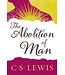LEWIS, C. S. Abolition of Man by C.S. Lewis