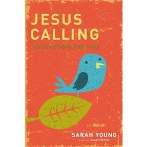 YOUNG, SARAH Jesus Calling : 365 Devotions For Kids by Sarah Young