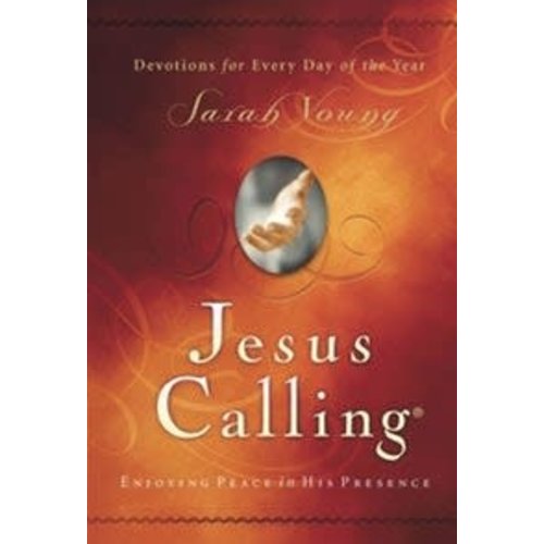 Jesus Calling : Enjoying Peace In His Presence by Sarah Young