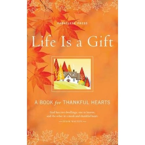 LIFE IS A GIFT LIFE IS A GIFT
