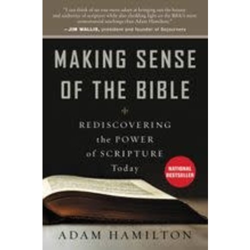 HAMILTON, ADAM MAKING SENSE OF THE BIBLE by ADAM HAMILTON