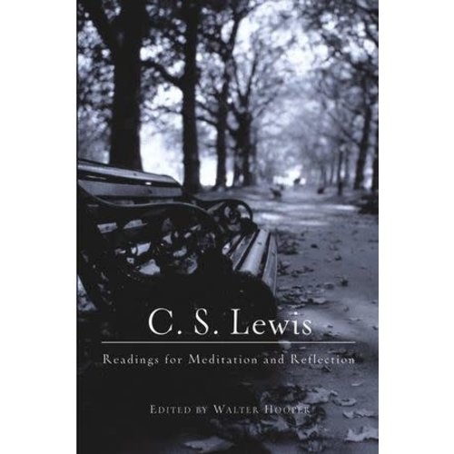 LEWIS C. S. (HOOPER, EDITOR) C S LEWIS READINGS FOR MEDITATION AND REFLECTION by C.S. LEWIS (HOOPER, ED,) LEWIS C. S. (HOOPER, EDITOR) C S LEWIS READINGS FOR MEDITATION AND REFLECTION by C.S. LEWIS (HOOPER, ED,)