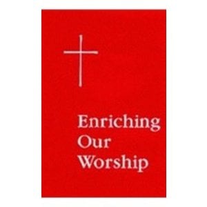 ENRICHING OUR WORSHIP 1