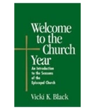 BLACK, VICKI Welcome To the Church Year