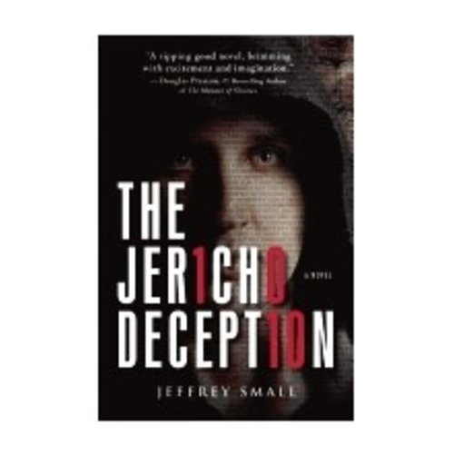 SMALL, JEFFREY JERICHO DECEPTION: A NOVEL by JEFFREY SMALL SMALL, JEFFREY JERICHO DECEPTION: A NOVEL by JEFFREY SMALL