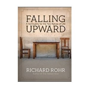 ROHR, RICHARD Falling Upward