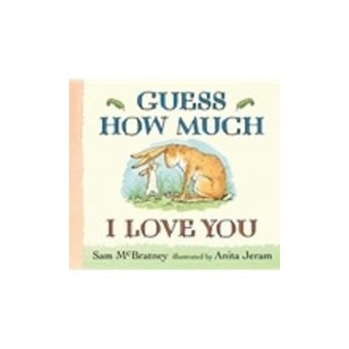 Guess How Much I Love You Board Book The Cathedral Book Store