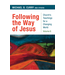CURRY, MICHAEL Following the Way of Jesus: Church Teachings For a Changing World, Vol 6 by Michael Curry