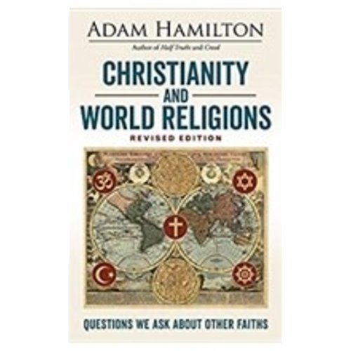 HAMILTON, ADAM CHRISTIANITY AND WORLD RELIGIONS HAMILTON, ADAM CHRISTIANITY AND WORLD RELIGIONS