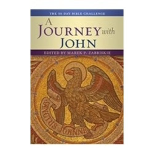 ZABRISKIE, MAREK JOURNEY WITH JOHN: THE 50 DAY BIBLE CHALLENGE ZABRISKIE, MAREK JOURNEY WITH JOHN: THE 50 DAY BIBLE CHALLENGE