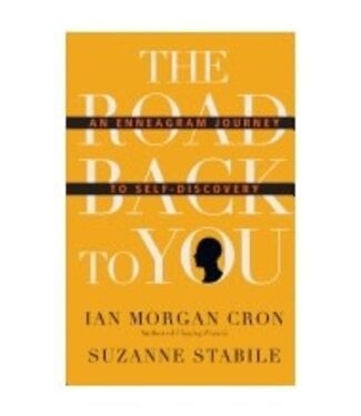 CRON, IAN Road Back To You: An Enneagram Journey...
