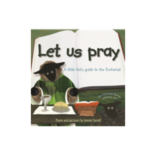 TURRELL, JENNIE LET US PRAY by JENNIE TURRELL TURRELL, JENNIE LET US PRAY by JENNIE TURRELL