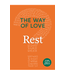 Way of Love:  Rest (Little Books of Guidance)