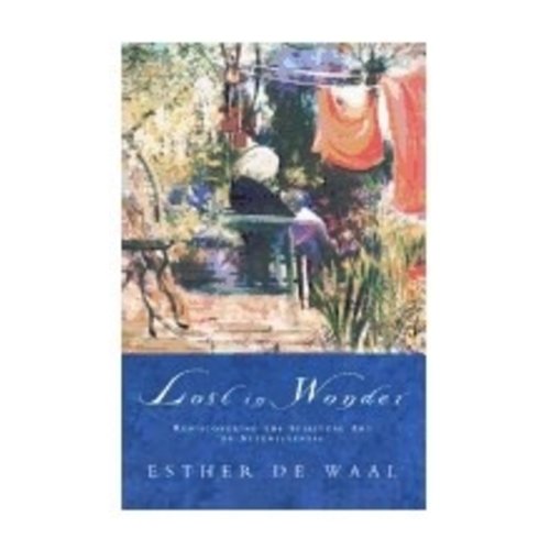 DE WAAL, ESTHER LOST IN WONDER DE WAAL, ESTHER LOST IN WONDER