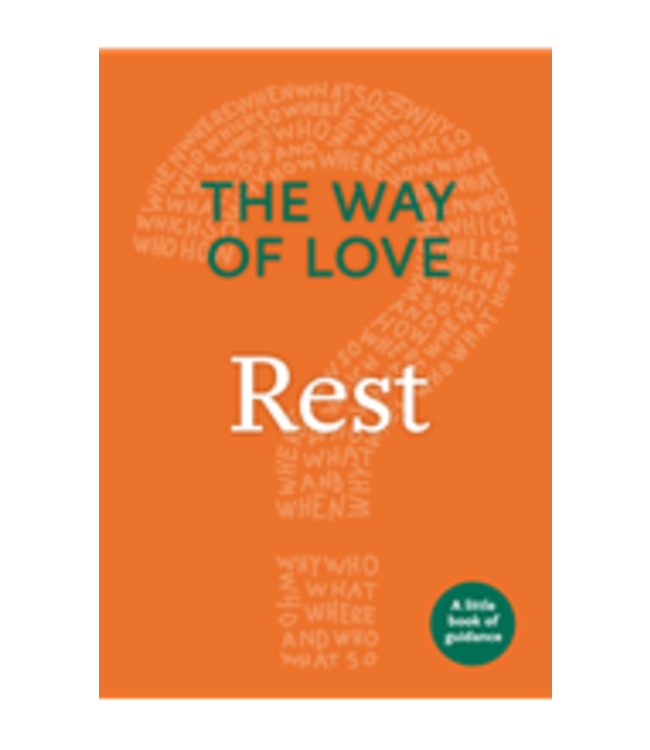 Way of Love:  Rest (Little Books of Guidance)